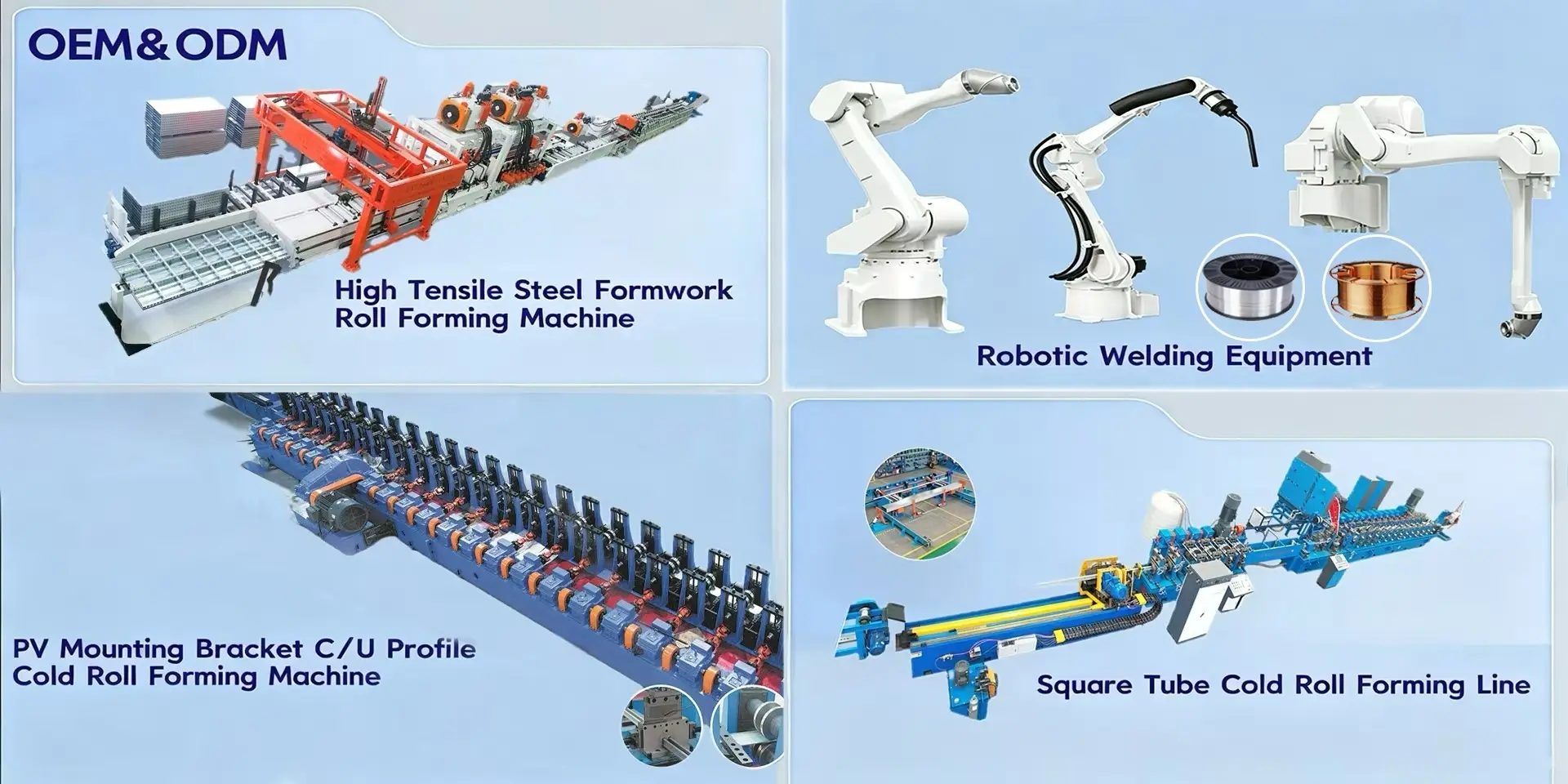 OEM and ODM equipment: roll forming machines, robotic welding and PV mounting bracket lines